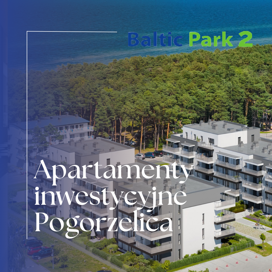 Apartamenty inwestycyjne Pogorzelica