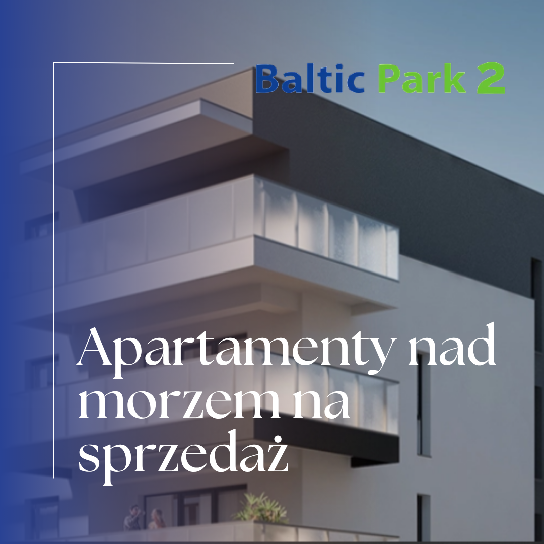 Apartamenty nad morzem na sprzedaż w Baltic Park Pogorzelica