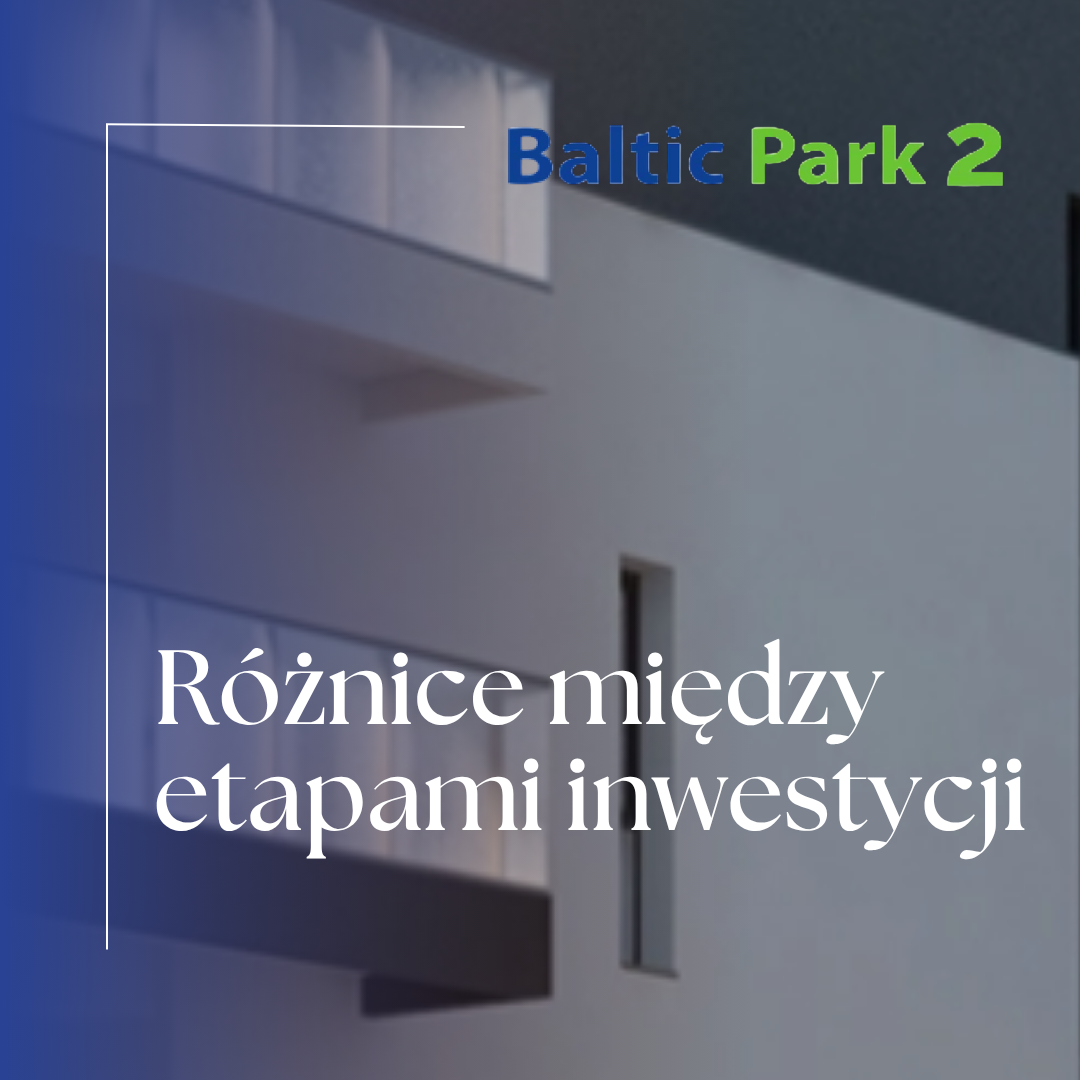 Baltic Park w Pogorzelicy – różnice między etapami inwestycji