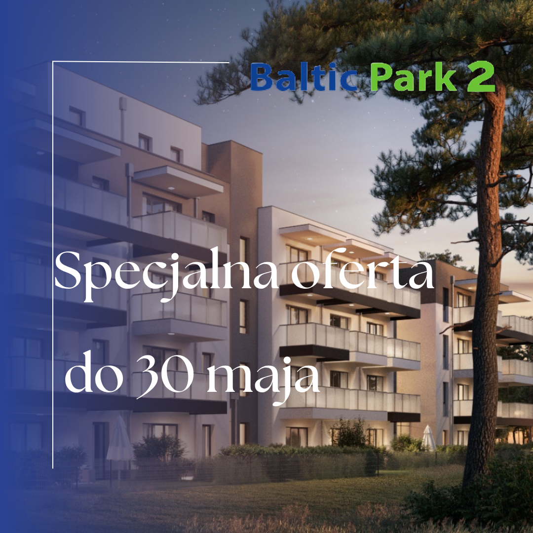 Apartamenty nad morzem – Specjalna oferta do 30 maja